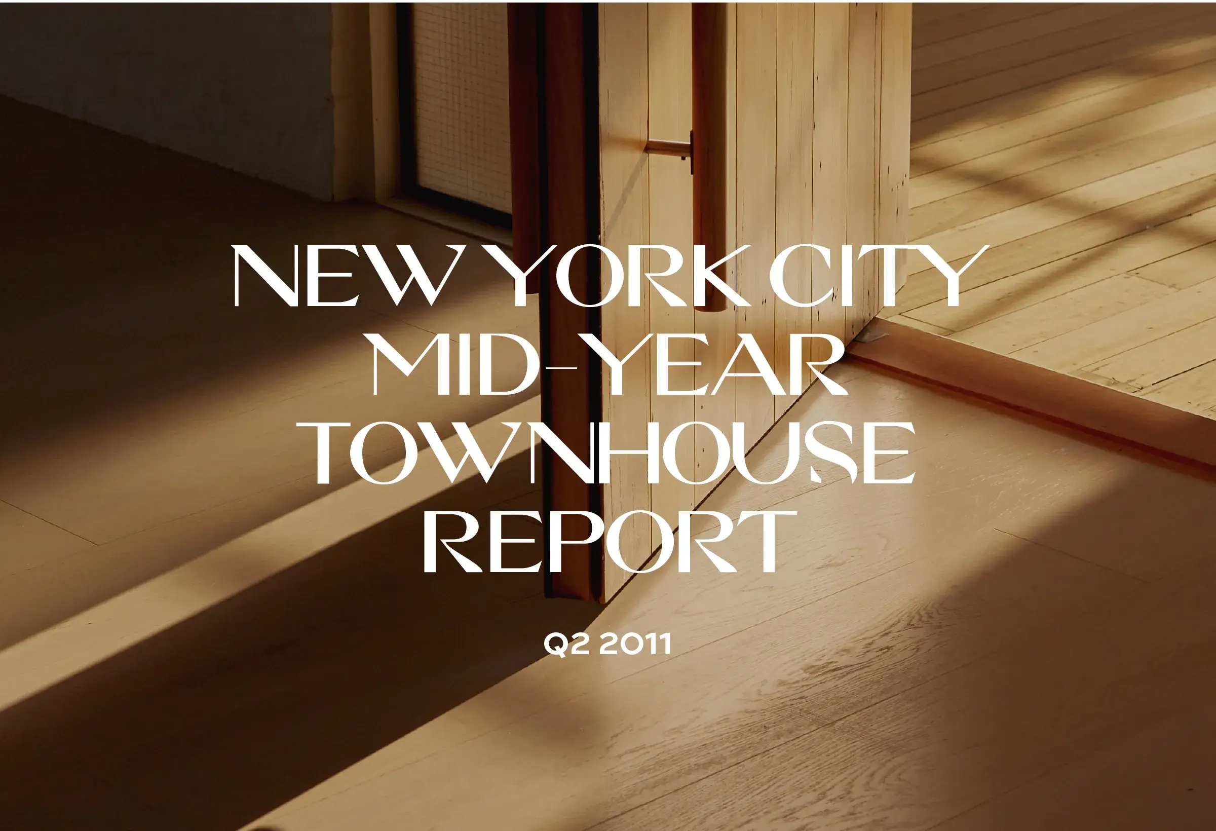 2011 Mid-Year New York City Townhouse Report